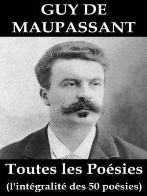 cover image of Toutes les Poésies de Guy de Maupassant